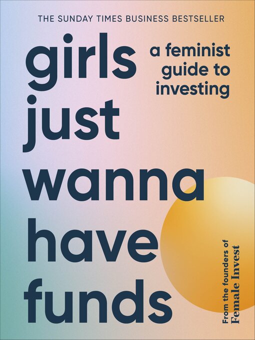 Title details for Girls Just Wanna Have Funds by Camilla Falkenberg - Wait list